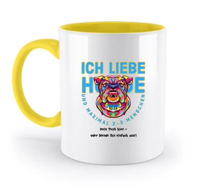 Ich liebe Hunde und 2-3 Menschen • zweifarbige Tasse • Exklusivdesign • personalisiert