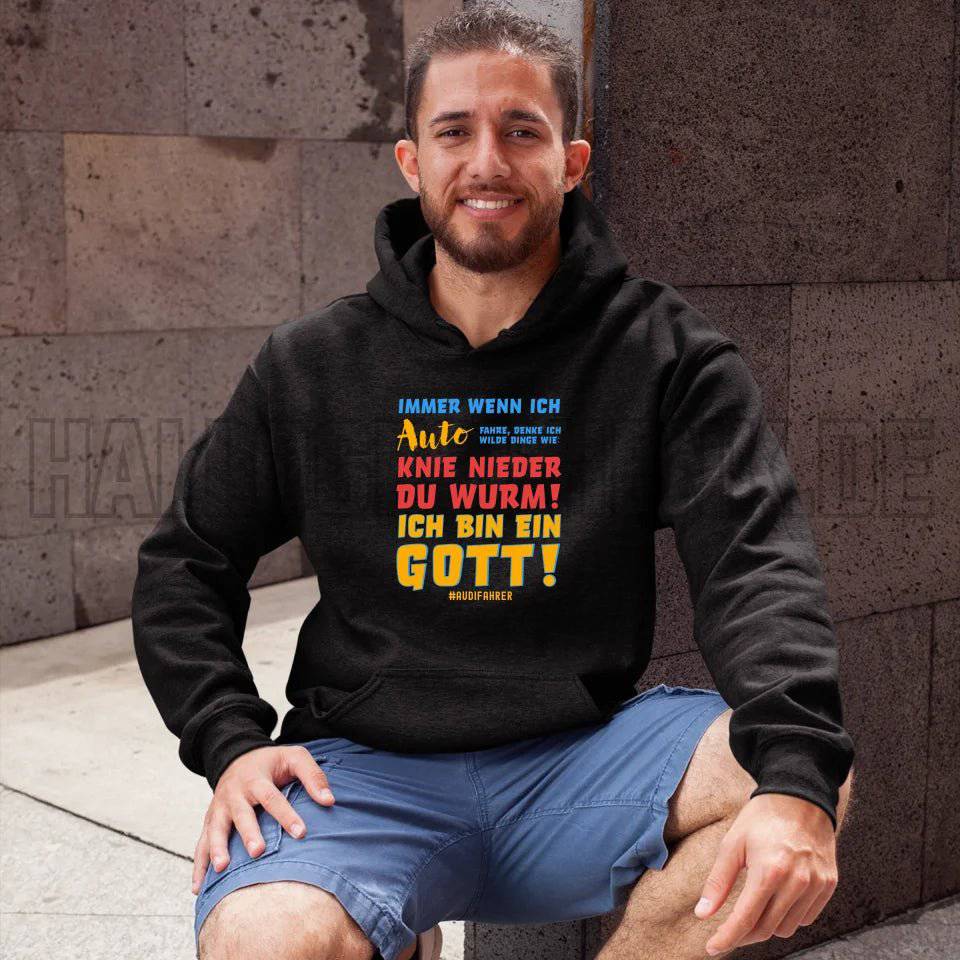 Immer wenn ich Auto • Gott • Unisex Premium Hoodie XS-5XL aus Bio-Baumwolle für Damen & Herren • Exklusivdesign • personalisiert