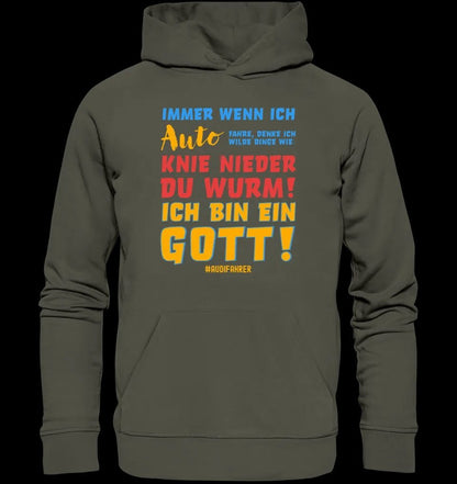 Immer wenn ich Auto • Gott • Unisex Premium Hoodie XS-5XL aus Bio-Baumwolle für Damen & Herren • Exklusivdesign • personalisiert