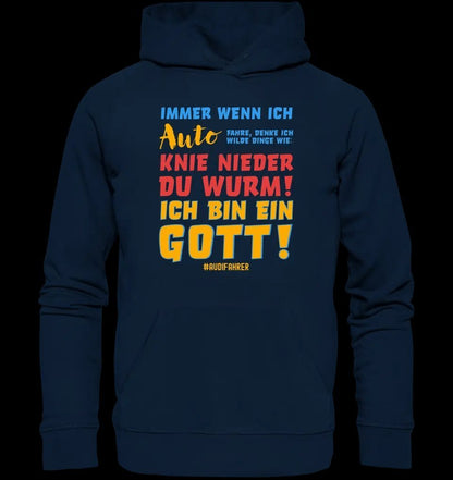 Immer wenn ich Auto • Gott • Unisex Premium Hoodie XS-5XL aus Bio-Baumwolle für Damen & Herren • Exklusivdesign • personalisiert