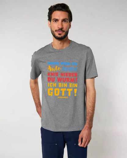 Immer wenn ich Auto • Gott • Unisex Premium T-Shirt XS-5XL aus Bio-Baumwolle für Damen & Herren • Exklusivdesign • personalisiert