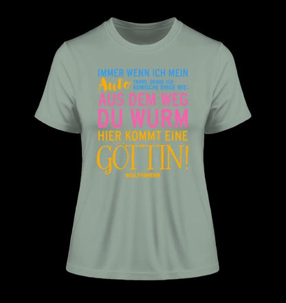 Immer wenn ich Auto • Göttin • Ladies Premium T-Shirt XS-2XL aus Bio-Baumwolle für Damen • Exklusivdesign • personalisiert