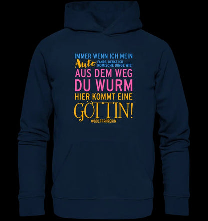 Immer wenn ich Auto • Göttin • Unisex Premium Hoodie XS-5XL aus Bio-Baumwolle für Damen & Herren • Exklusivdesign • personalisiert