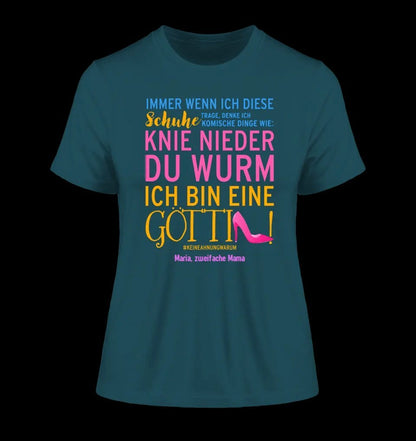 Immer wenn ich Schuhe • Göttin • 4 Versionen • Ladies Premium T-Shirt XS-2XL aus Bio-Baumwolle für Damen • Exklusivdesign • personalisiert