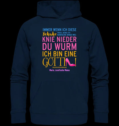 Immer wenn ich Schuhe • Göttin • 4 Versionen • Unisex Premium Hoodie XS-5XL aus Bio-Baumwolle für Damen & Herren • Exklusivdesign • personalisiert