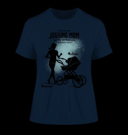 Jogging Mom mit Kinderwagen • Mama + Text • Wunschnamen • Ladies Premium T-Shirt XS-2XL aus Bio-Baumwolle für Damen • Exklusivdesign • personalisiert