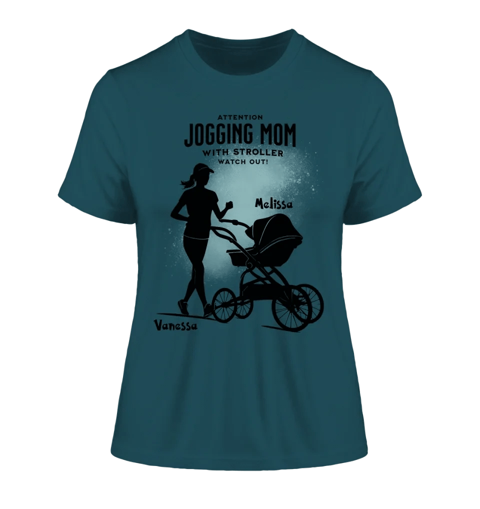 Jogging Mom mit Kinderwagen • Mama + Text • Wunschnamen • Ladies Premium T-Shirt XS-2XL aus Bio-Baumwolle für Damen • Exklusivdesign • personalisiert