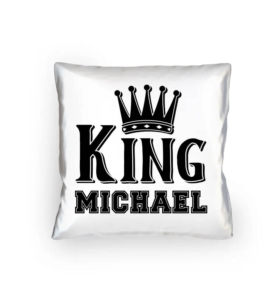 KING + WUNSCHNAME • Kissen 40x40 cm • Exklusivdesign • personalisiert