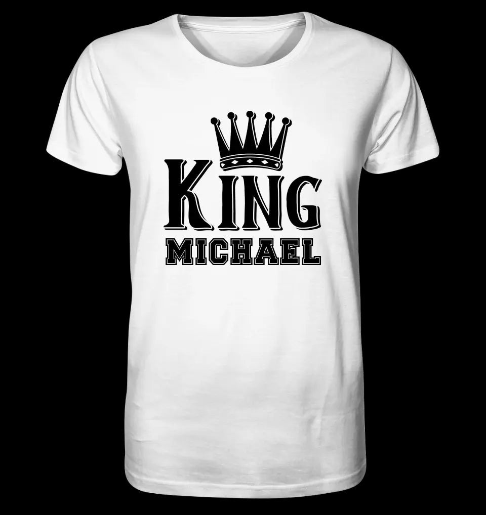 KING + WUNSCHNAME • Unisex Premium T-Shirt XS-5XL aus Bio-Baumwolle für Damen & Herren • Exklusivdesign • personalisiert