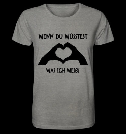 Keine Frage, ich liebe Dich auch! • Hände • personalisierter Text • Unisex Premium T-Shirt XS-5XL aus Bio-Baumwolle für Damen & Herren • Exklusivdesign • personalisiert