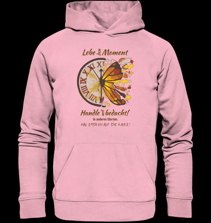 Lebe den Moment • Unisex Premium Hoodie XS-5XL aus Bio-Baumwolle für Damen & Herren • Exklusivdesign • personalisiert