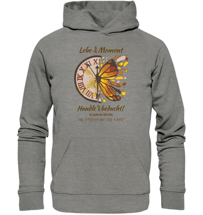 Lebe den Moment • Unisex Premium Hoodie XS-5XL aus Bio-Baumwolle für Damen & Herren • Exklusivdesign • personalisiert