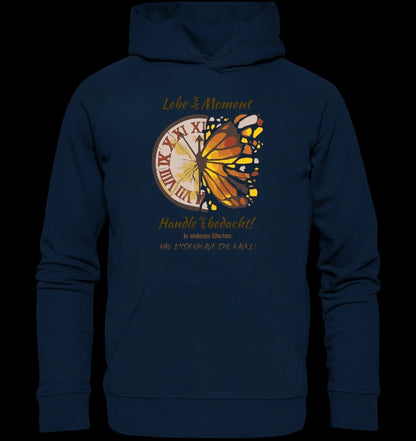 Lebe den Moment • Unisex Premium Hoodie XS-5XL aus Bio-Baumwolle für Damen & Herren • Exklusivdesign • personalisiert