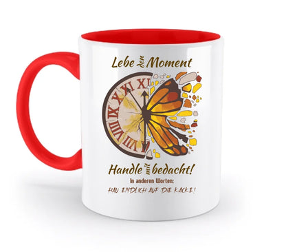 Lebe den Moment • zweifarbige Tasse • Exklusivdesign • personalisiert