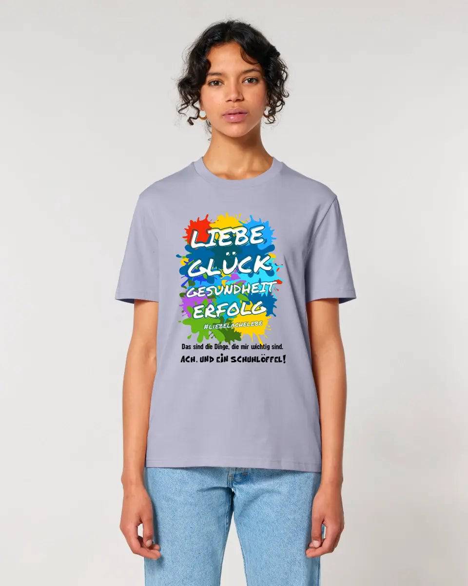 Liebe Glück Gesundheit Erfolg • Unisex Premium T-Shirt XS-5XL aus Bio-Baumwolle für Damen & Herren • Exklusivdesign • personalisiert