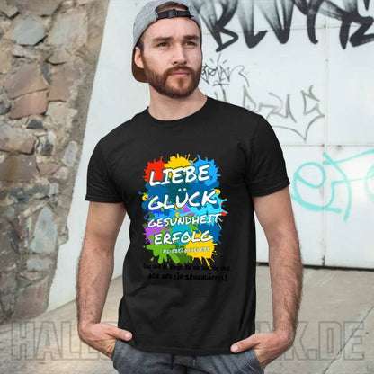 Liebe Glück Gesundheit Erfolg • Unisex Premium T-Shirt XS-5XL aus Bio-Baumwolle für Damen & Herren • Exklusivdesign • personalisiert