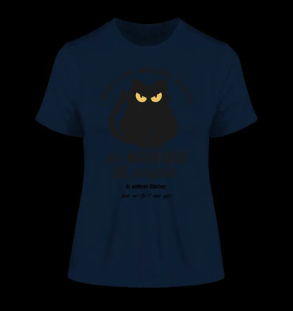 MORNING PEOPLE CAT • Katze • Ladies Premium T-Shirt XS-2XL aus Bio-Baumwolle für Damen • Exklusivdesign • personalisiert