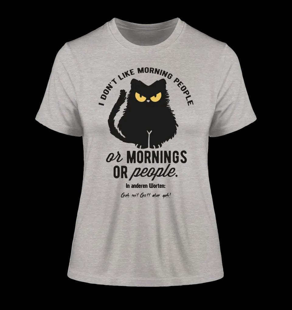 MORNING PEOPLE CAT • Katze • Ladies Premium T-Shirt XS-2XL aus Bio-Baumwolle für Damen • Exklusivdesign • personalisiert