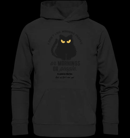 MORNING PEOPLE CAT • Katze • Unisex Premium Hoodie XS-5XL aus Bio-Baumwolle für Damen & Herren • Exklusivdesign • personalisiert