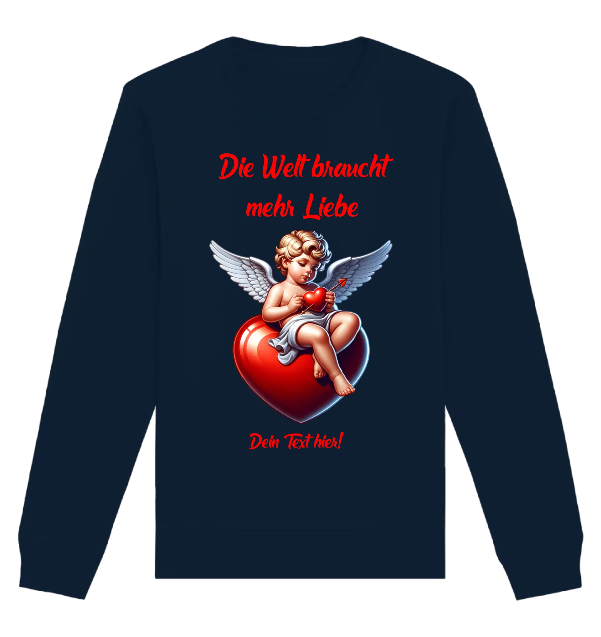 Mehr Liebe • Valentinstag • Unisex Sweatshirt Bio-Baumwolle in 4 Farben XS-3XL • personalisiert