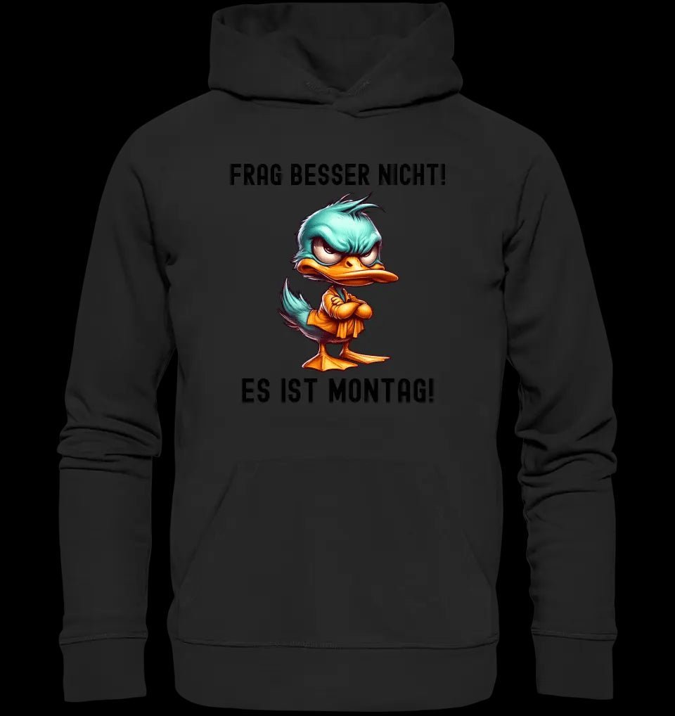 Miese Ente • Passe den Text an • Unisex Premium Hoodie XS-5XL aus Bio-Baumwolle für Damen & Herren • Exklusivdesign • personalisiert