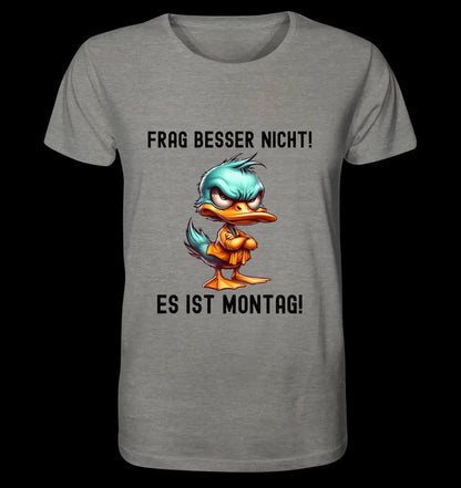 Miese Ente • Passe den Text an • Unisex Premium T-Shirt XS-5XL aus Bio-Baumwolle für Damen & Herren • Exklusivdesign • personalisiert