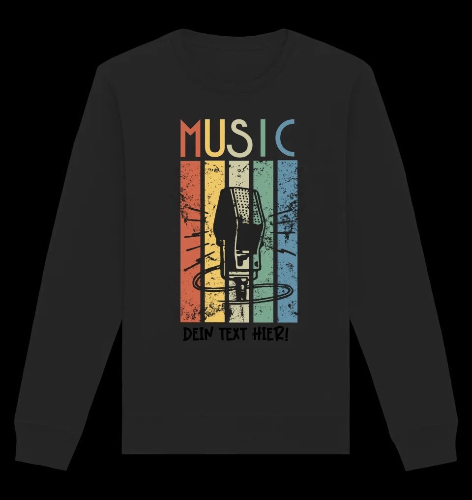 Music • Sing • Mic • Unisex Sweatshirt Bio-Baumwolle in 4 Farben XS-3XL • personalisiert