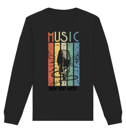 Music • Sing • Mic • Unisex Sweatshirt Bio-Baumwolle in 4 Farben XS-3XL • personalisiert