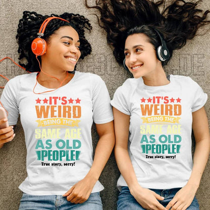 Old people • Ladies Premium T-Shirt XS-2XL aus Bio-Baumwolle für Damen • Exklusivdesign • personalisiert