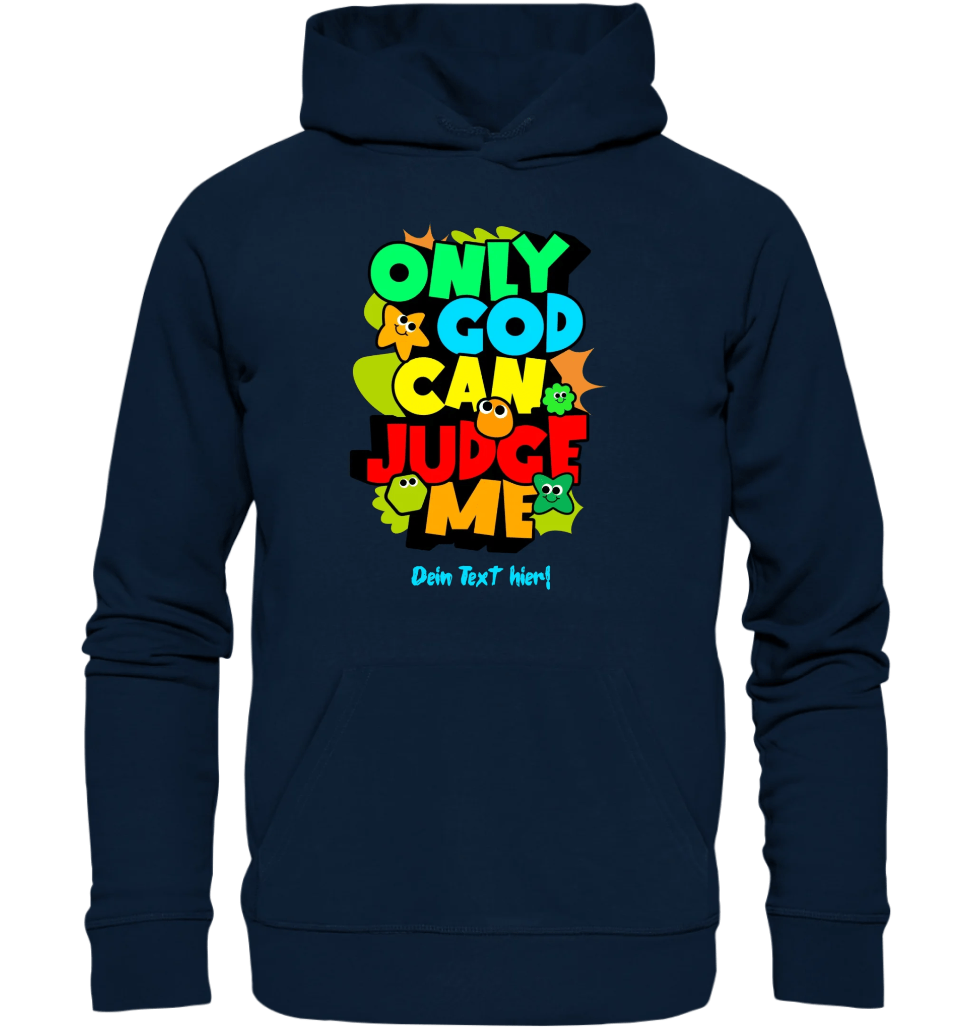 Only God • Unisex Premium Hoodie XS-5XL aus Bio-Baumwolle für Damen & Herren