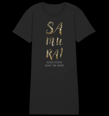 Samurai • 4 Versionen • Ladies Premium T-Shirt Kleid aus Bio-Baumwolle S-2XL • Exklusivdesign • personalisiert