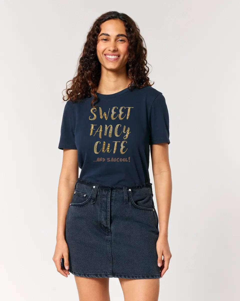 Sweet Fancy Cute • Ladies Premium T-Shirt XS-2XL aus Bio-Baumwolle für Damen • Exklusivdesign • personalisiert