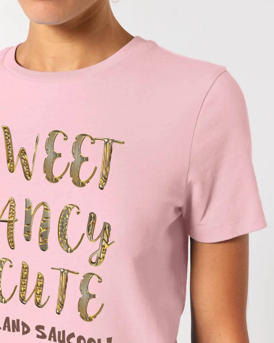 Sweet Fancy Cute • Ladies Premium T-Shirt XS-2XL aus Bio-Baumwolle für Damen • Exklusivdesign • personalisiert