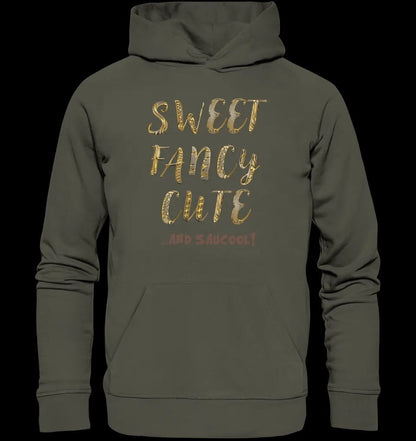 Sweet Fancy Cute • Unisex Premium Hoodie XS-5XL aus Bio-Baumwolle für Damen & Herren • Exklusivdesign • personalisiert