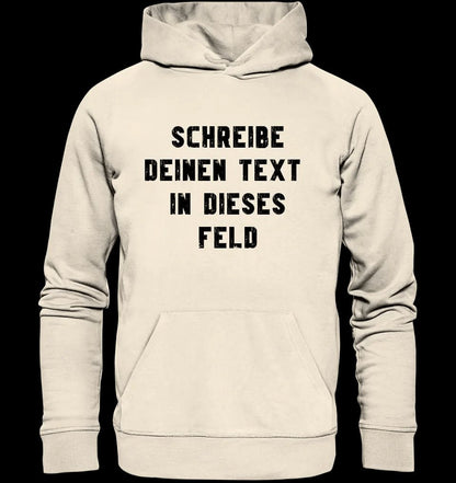 "TEXTBLOCK" Schreibe was du willst! • Unisex Premium Hoodie XS-5XL aus Bio-Baumwolle für Damen & Herren