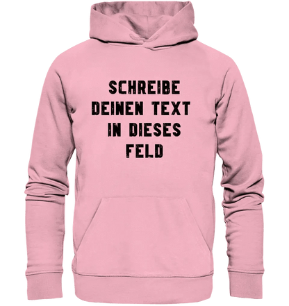 "TEXTBLOCK" Schreibe was du willst! • Unisex Premium Hoodie XS-5XL aus Bio-Baumwolle für Damen & Herren