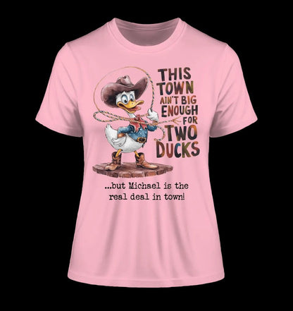 THIS TOWN 2 • DUCK • ENTE • Ladies Premium T-Shirt XS-2XL aus Bio-Baumwolle für Damen • Exklusivdesign • personalisiert