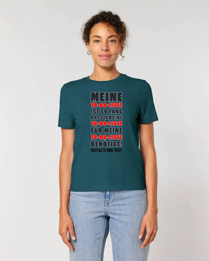 TO DO LISTE • Ladies Premium T-Shirt XS-2XL aus Bio-Baumwolle für Damen • Exklusivdesign • personalisiert