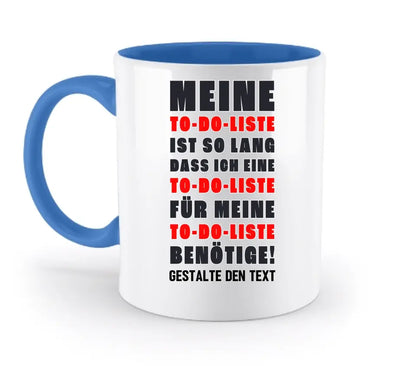 TO DO LISTE • zweifarbige Tasse • Exklusivdesign • personalisiert