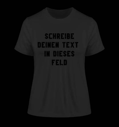 Textblock - Schreibe was du willst - Ladies Premium T-Shirt XS-2XL aus Bio-Baumwolle für Damen