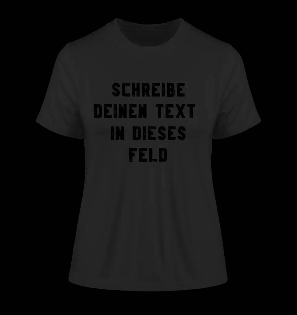 Textblock - Schreibe was du willst - Ladies Premium T-Shirt XS-2XL aus Bio-Baumwolle für Damen