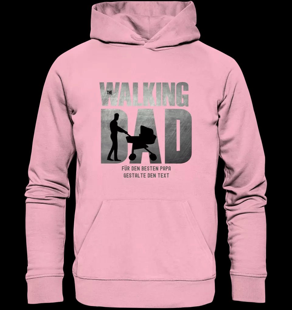 The Walking Dad 1 • Unisex Premium Hoodie XS-5XL aus Bio-Baumwolle für Damen & Herren • Motivprodukt • personalisiert