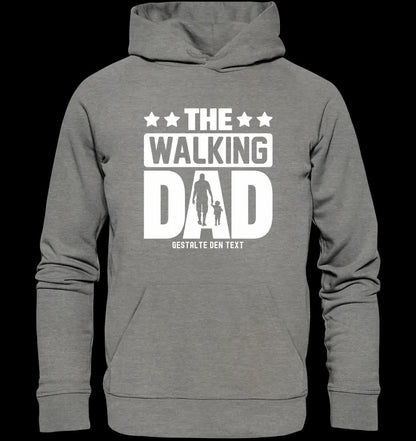 The Walking Dad 2 • Unisex Premium Hoodie XS-5XL aus Bio-Baumwolle für Damen & Herren • Motivprodukt • personalisiert