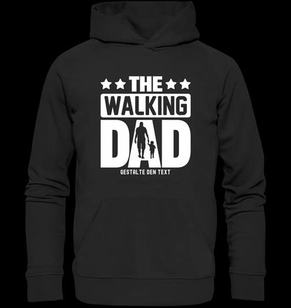 The Walking Dad 2 • Unisex Premium Hoodie XS-5XL aus Bio-Baumwolle für Damen & Herren • Motivprodukt • personalisiert