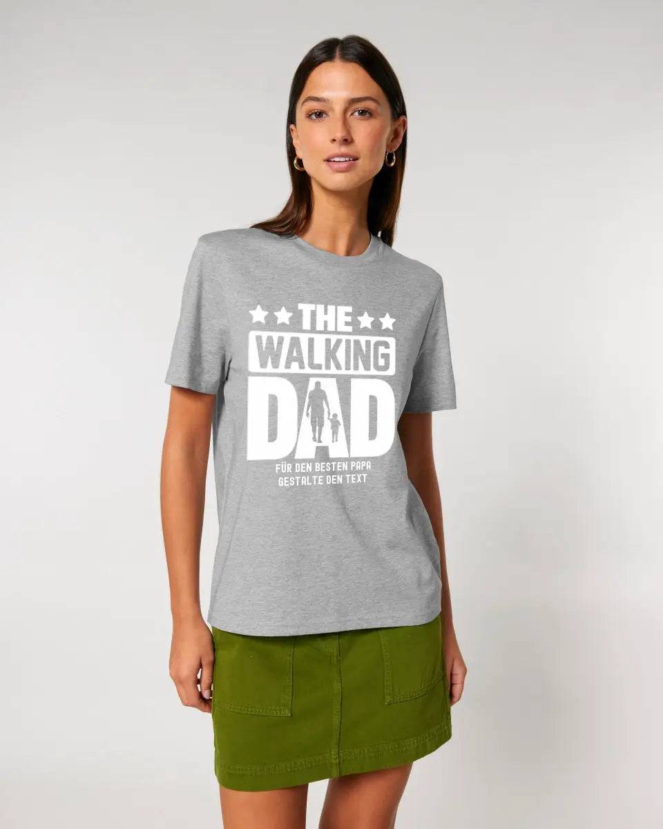 The Walking Dad 2 • Unisex Premium T-Shirt XS-5XL aus Bio-Baumwolle für Damen & Herren • Motivprodukt • personalisiert