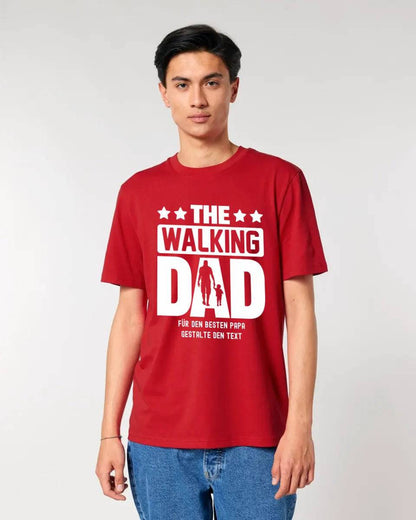 The Walking Dad 2 • Unisex Premium T-Shirt XS-5XL aus Bio-Baumwolle für Damen & Herren • Motivprodukt • personalisiert