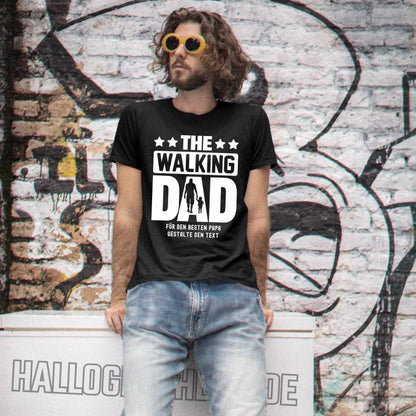 The Walking Dad 2 • Unisex Premium T-Shirt XS-5XL aus Bio-Baumwolle für Damen & Herren • Motivprodukt • personalisiert