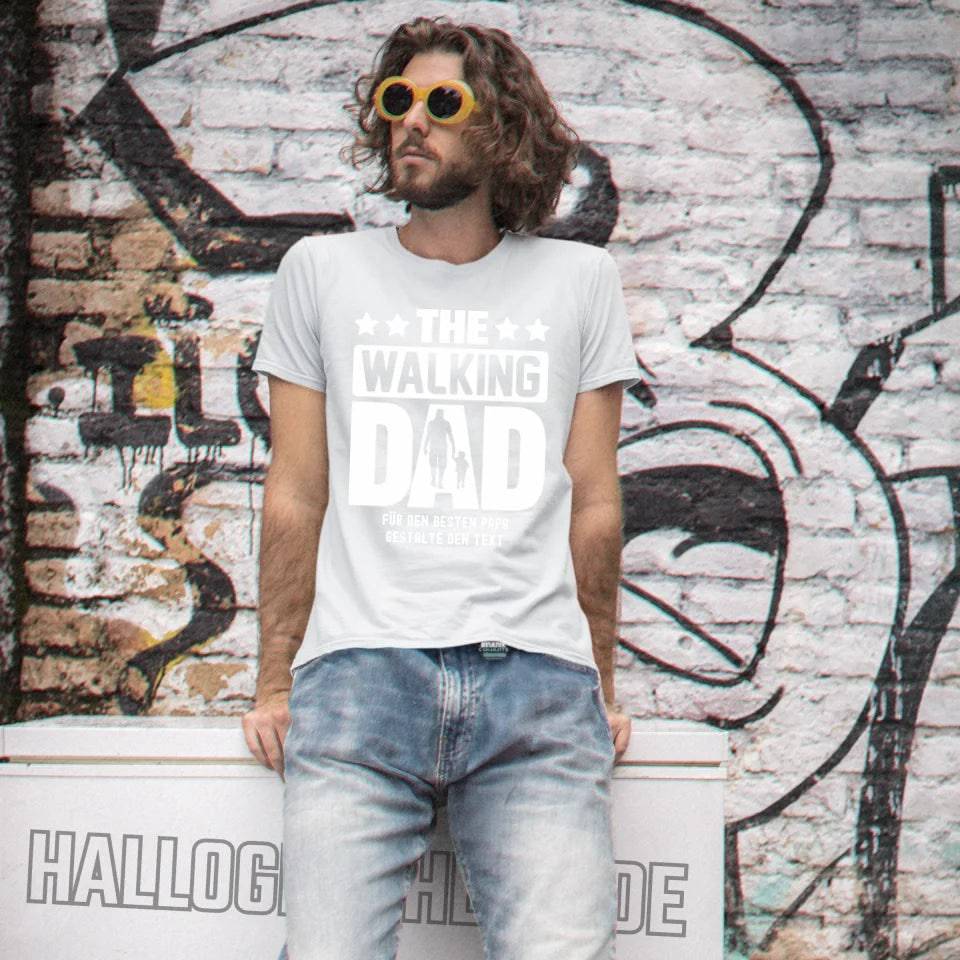 The Walking Dad 2 • Unisex Premium T-Shirt XS-5XL aus Bio-Baumwolle für Damen & Herren • Motivprodukt • personalisiert