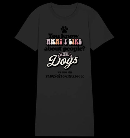 Their Dogs • Hund • Passe den Text an • 4 Versionen • Ladies Premium T-Shirt Kleid aus Bio-Baumwolle S-2XL • Exklusivdesign • personalisiert