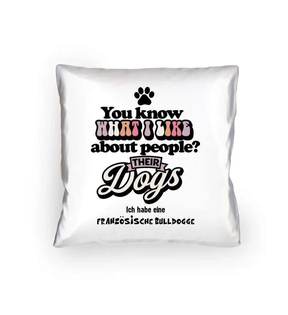 Their Dogs • Hund • Passe den Text an • Kissen 40x40 cm • Exklusivdesign • personalisiert